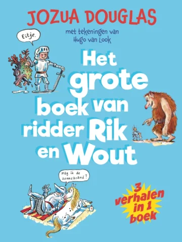Het grote boek van ridder Rik en Wout